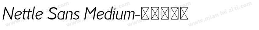 Nettle Sans Medium字体转换